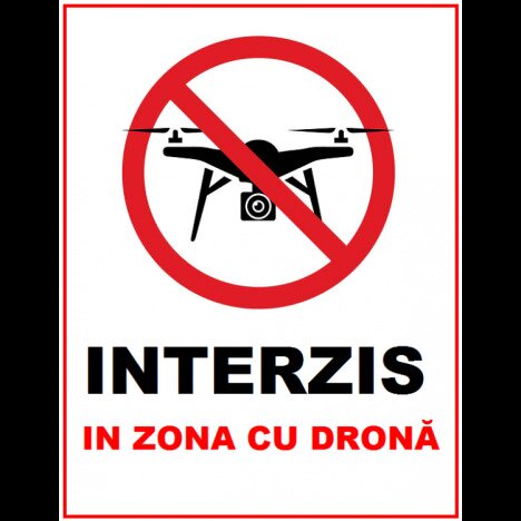 Placuta interzis in zona cu drona